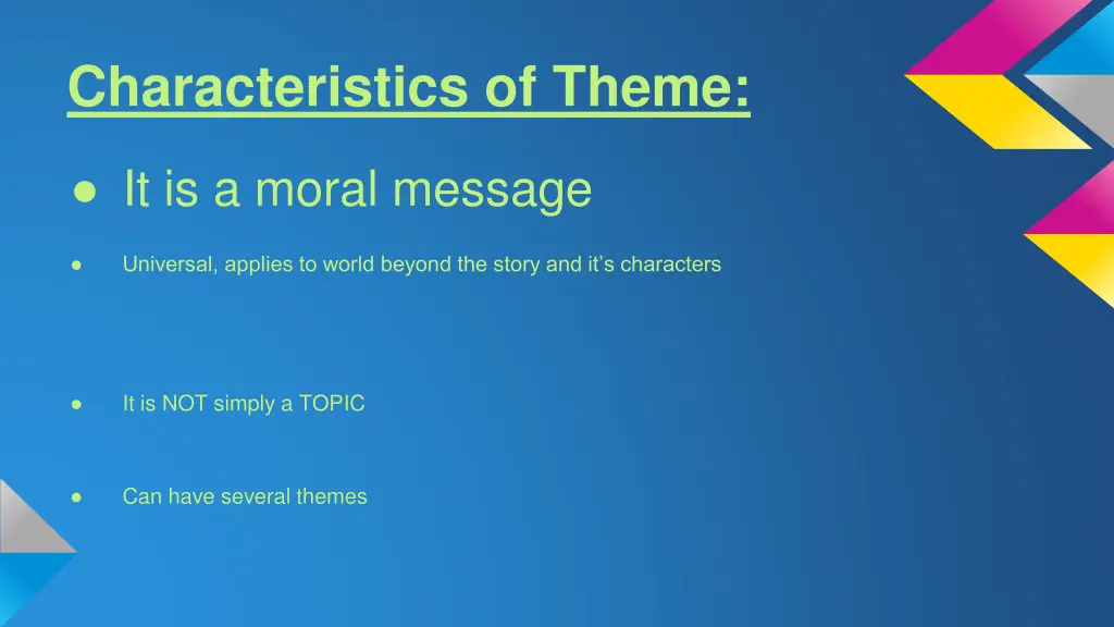 characteristics of theme