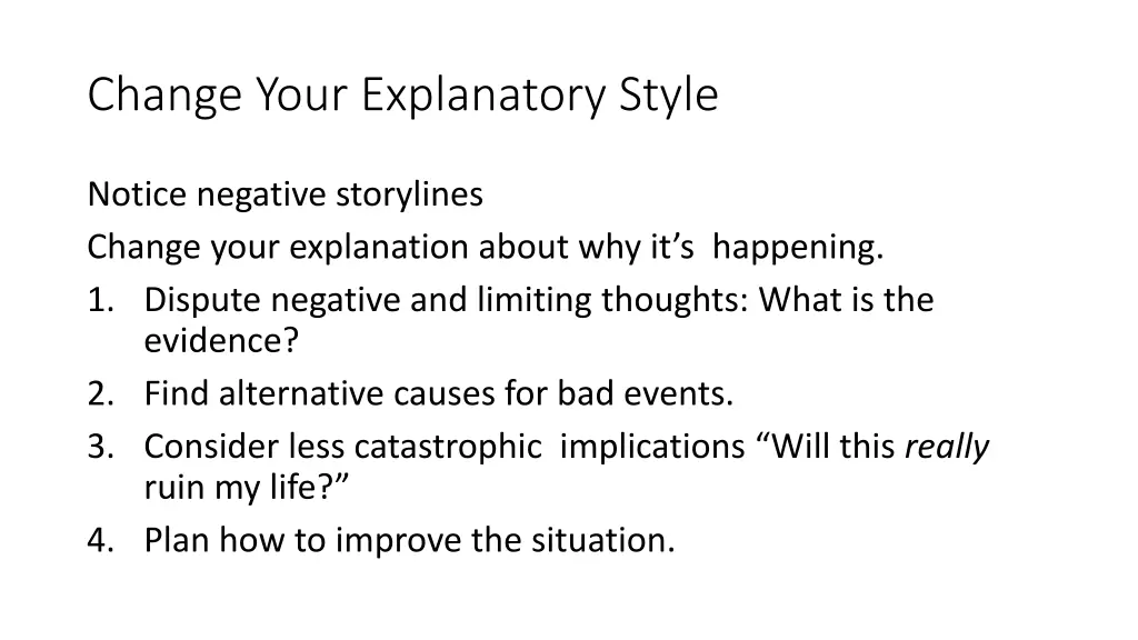 change your explanatory style