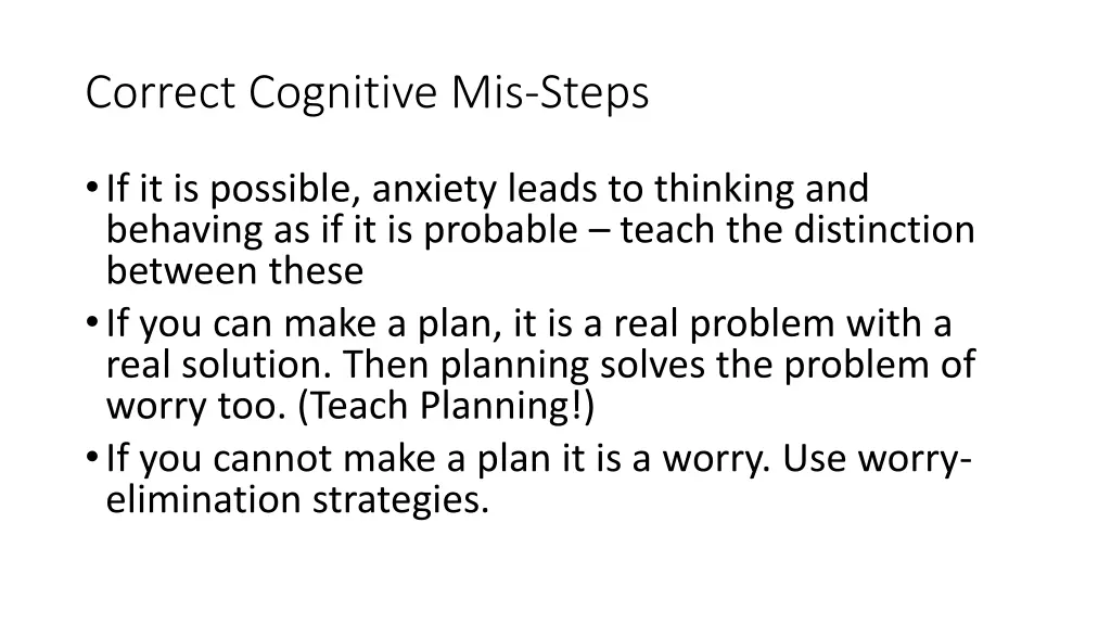 correct cognitive mis steps