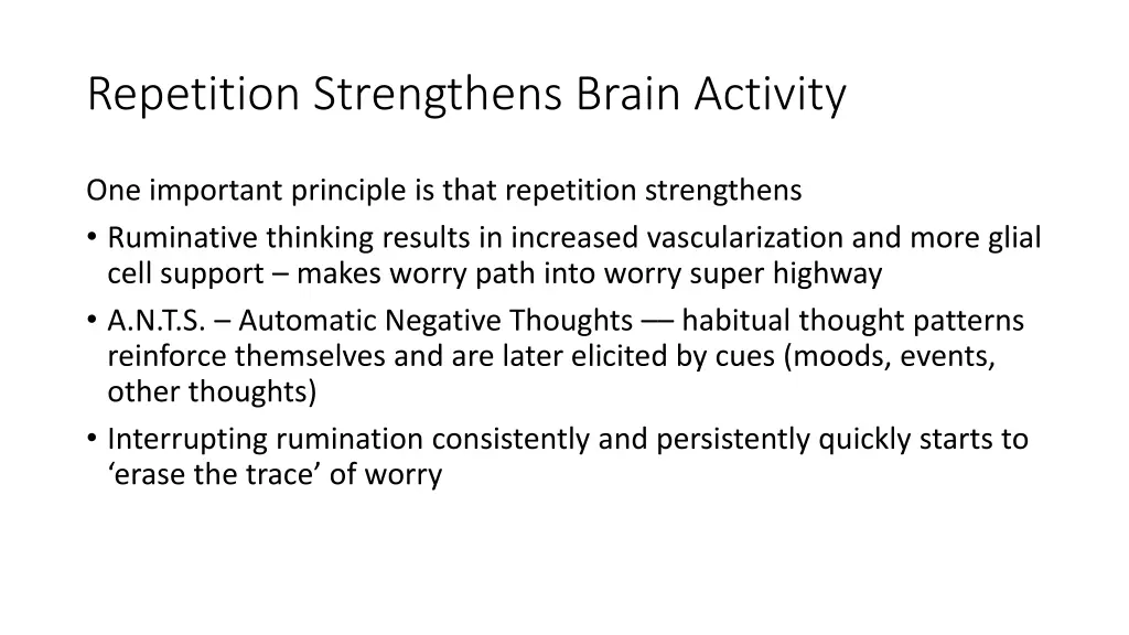 repetition strengthens brain activity