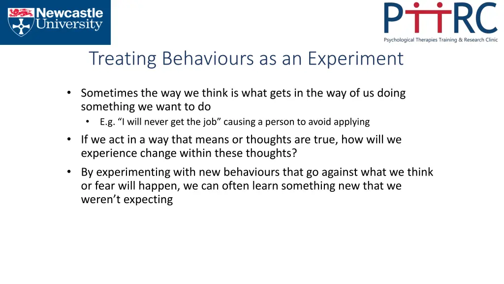 treating behaviours as an experiment