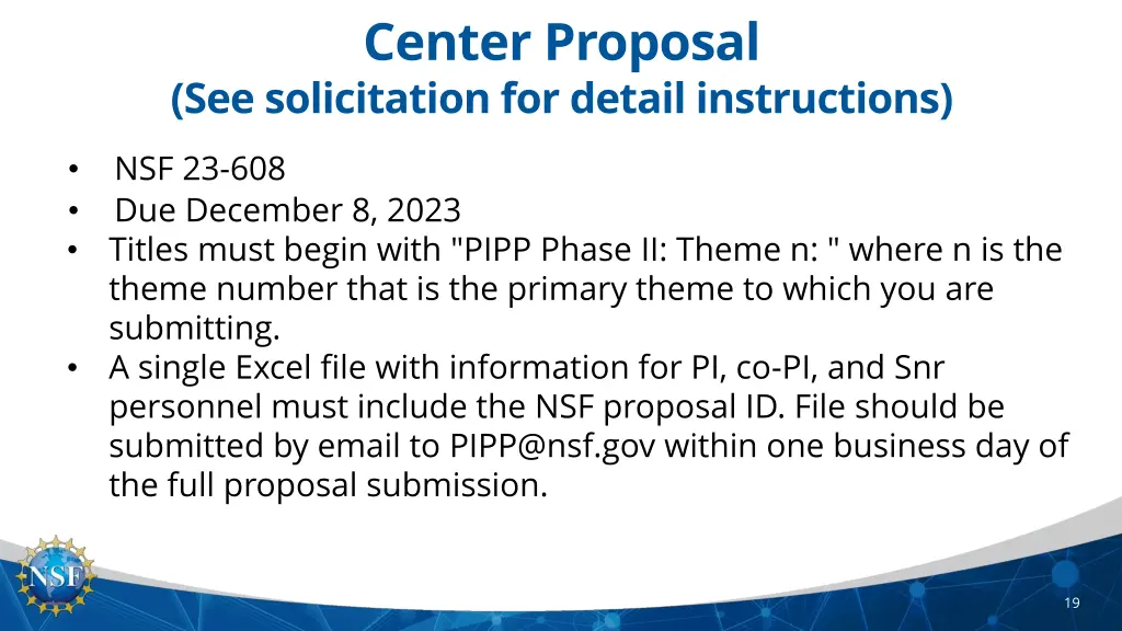 center proposal see solicitation for detail