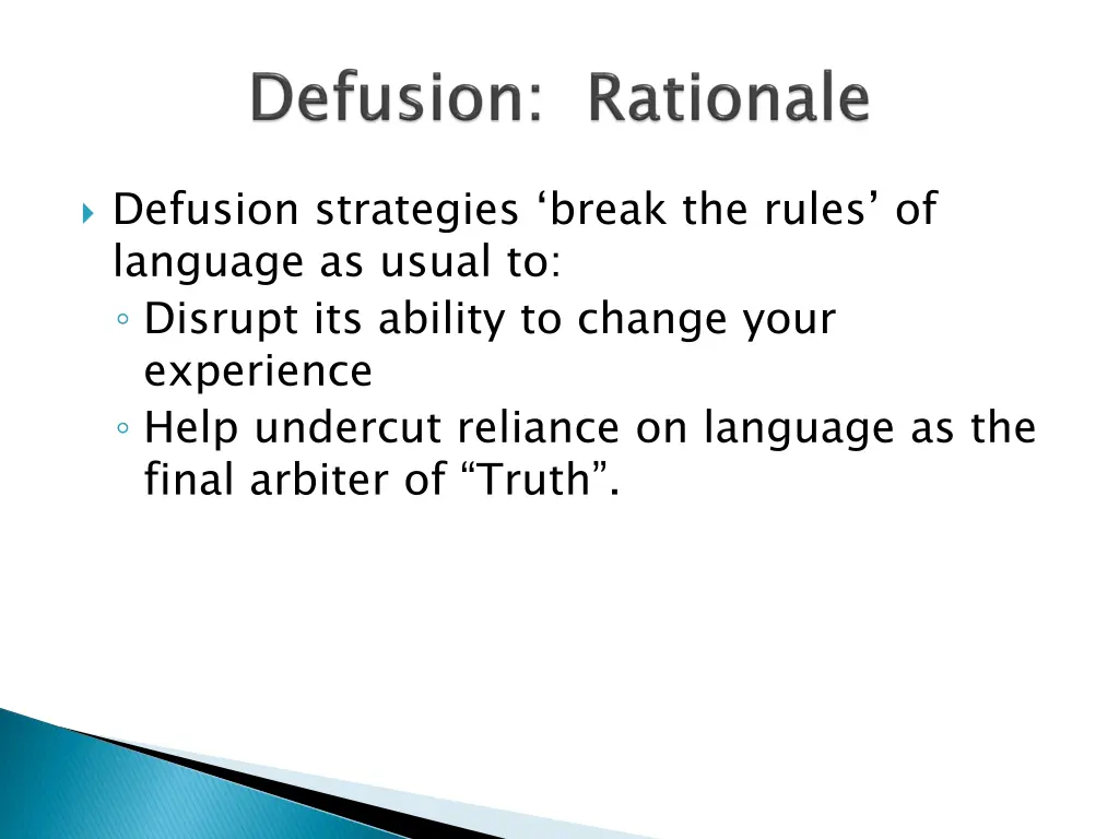 defusion strategies break the rules of language