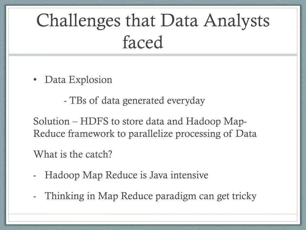 challenges that data analysts faced