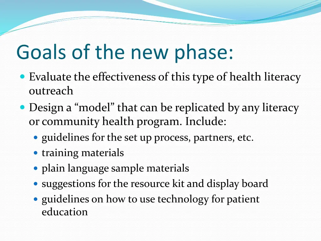 goals of the new phase