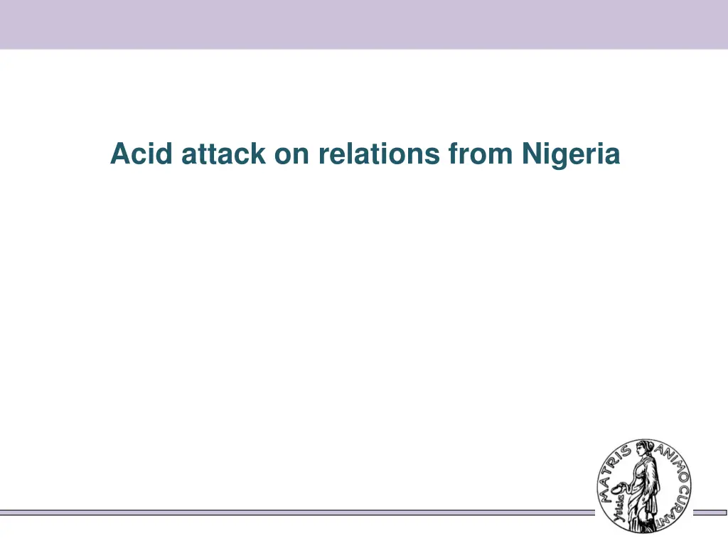 acid attack on relations from nigeria