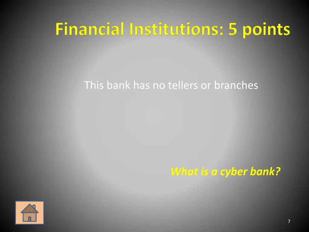 this bank has no tellers or branches