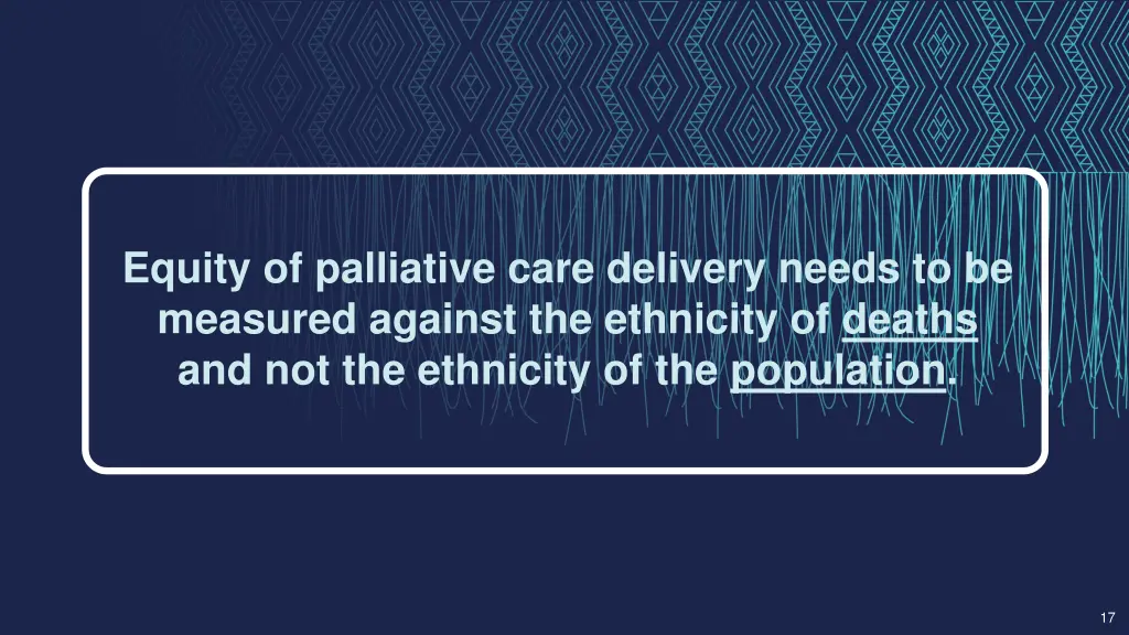 equity of palliative care delivery needs