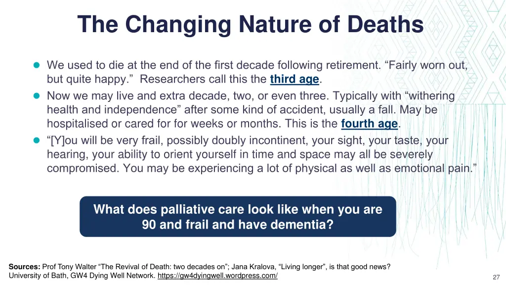 the changing nature of deaths