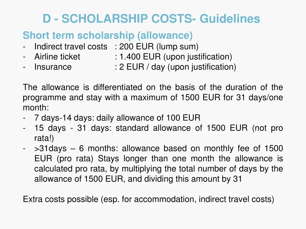 d scholarship costs guidelines