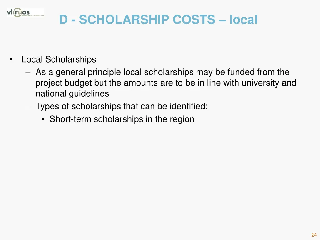 d scholarship costs local