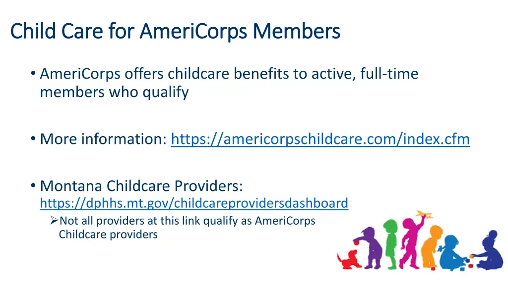 child care for americorps members child care