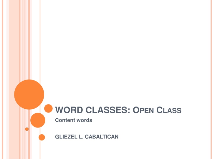 word classes o pen c lass content words