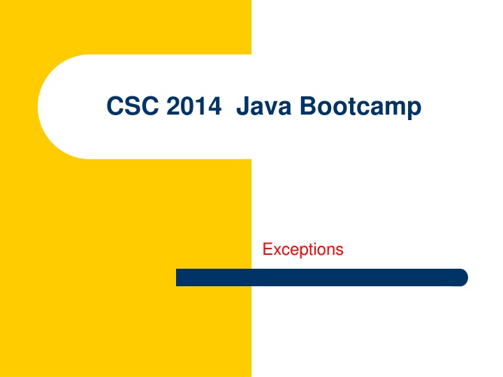 csc 2014 java bootcamp