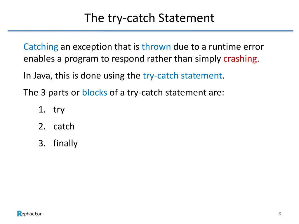 the try catch statement