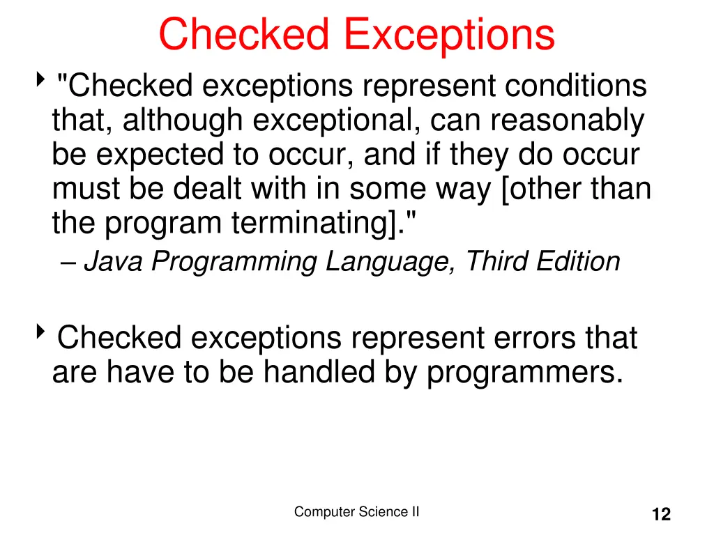 checked exceptions checked exceptions represent