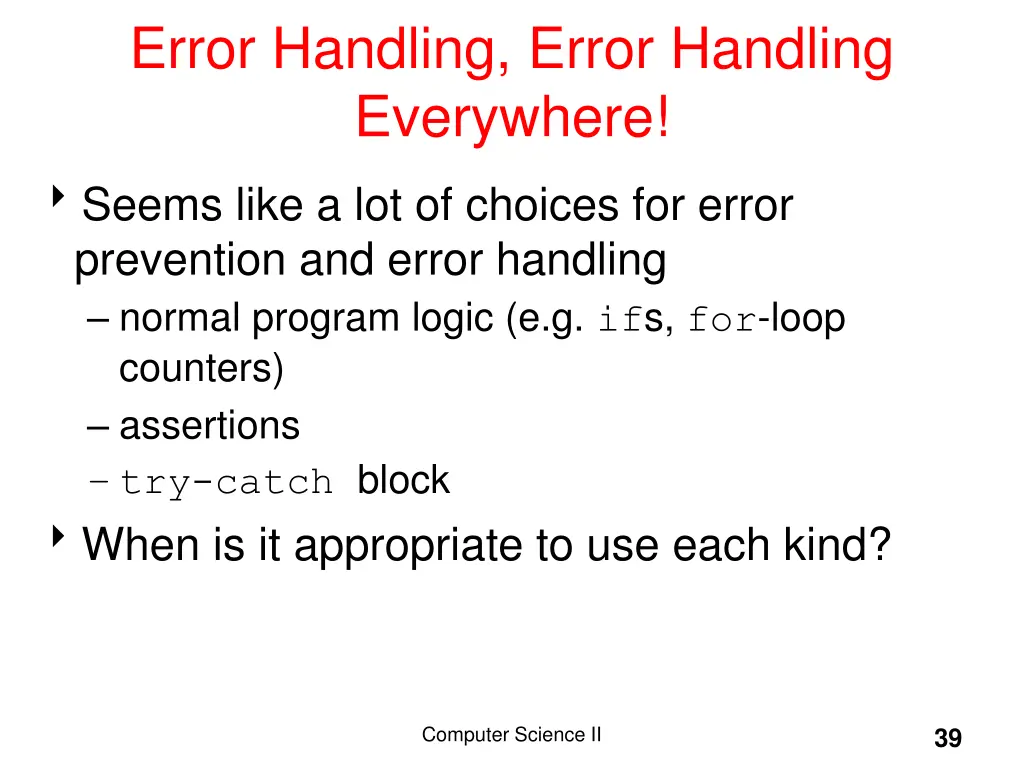 error handling error handling everywhere