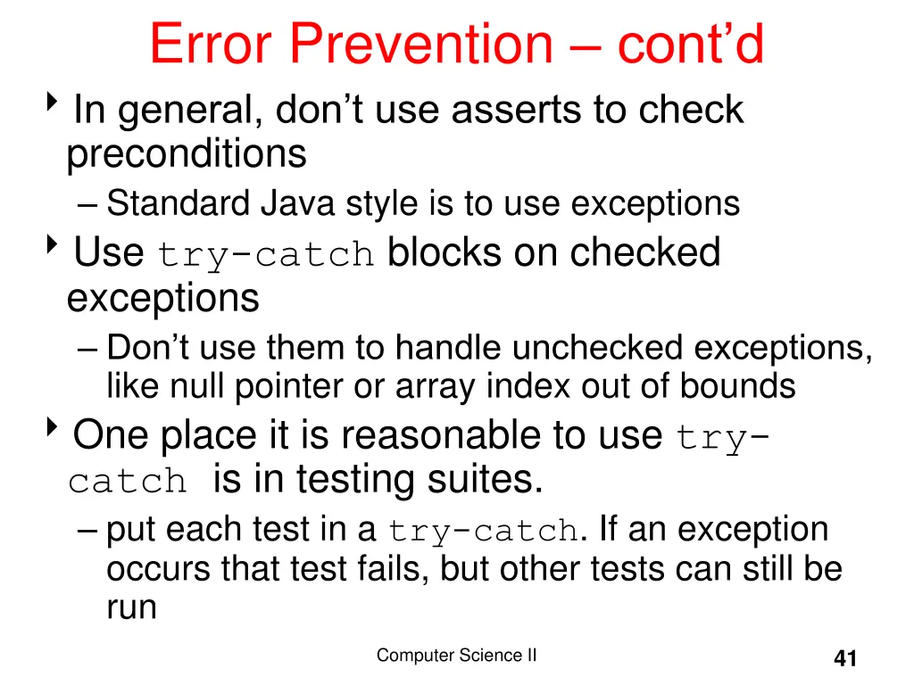 error prevention cont d in general