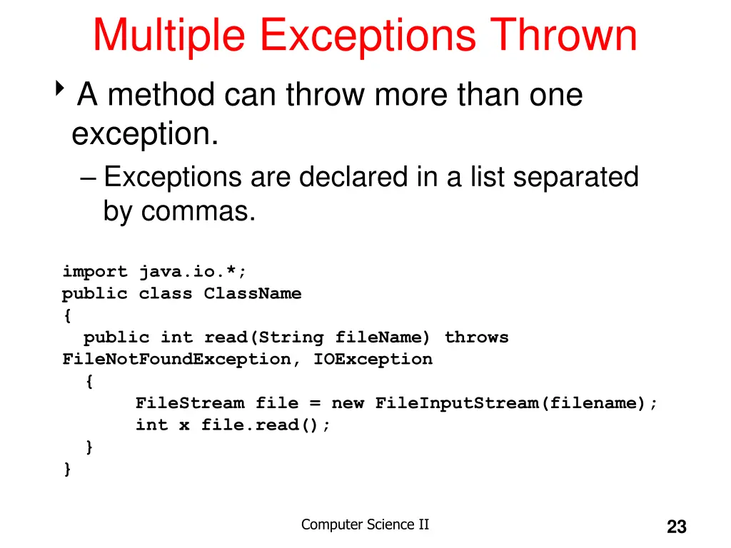 multiple exceptions thrown a method can throw