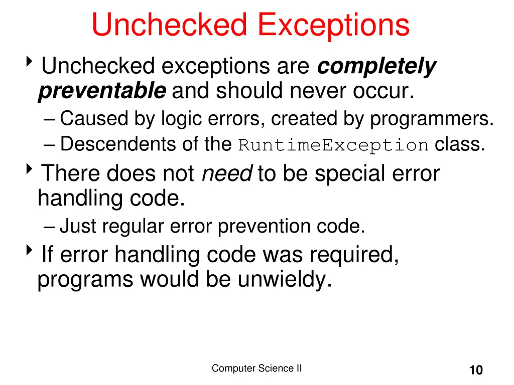 unchecked exceptions unchecked exceptions