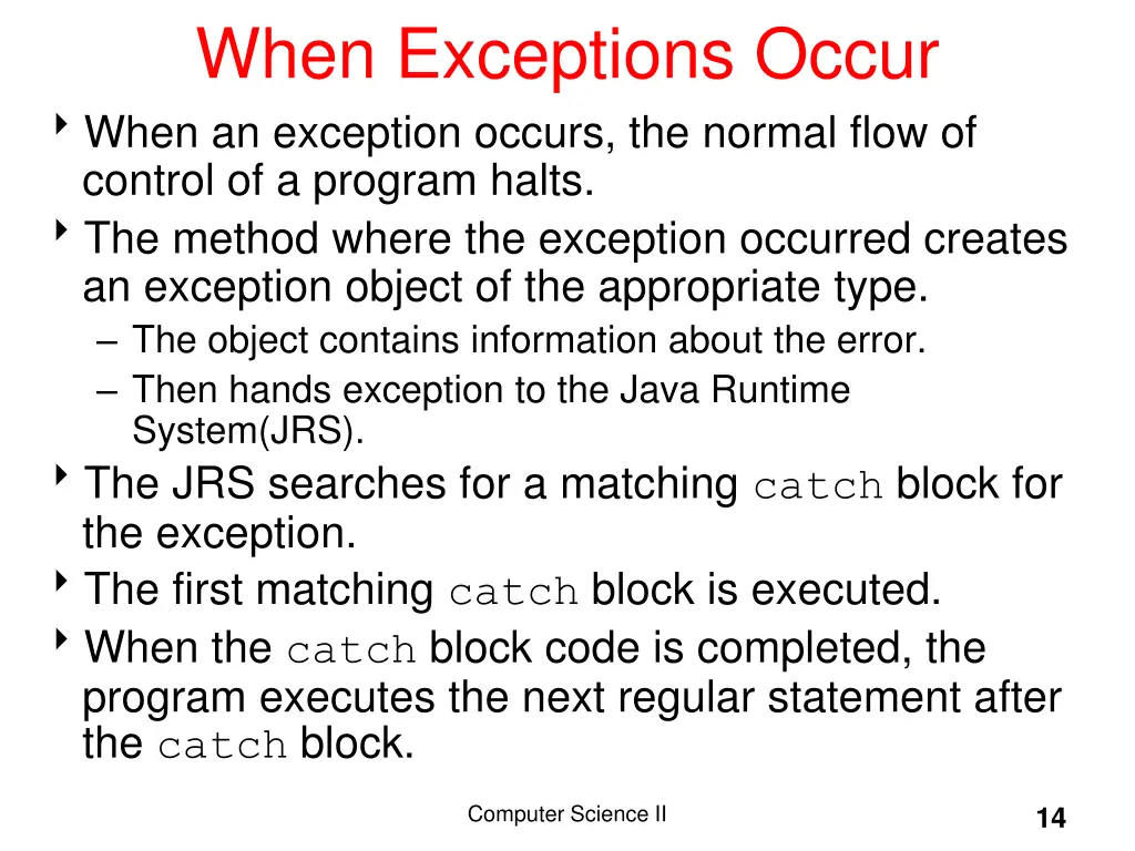 when exceptions occur when an exception occurs