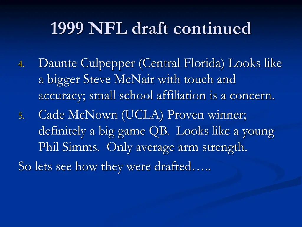 1999 nfl draft continued