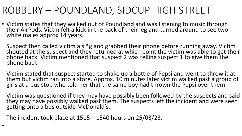 robbery poundland sidcup high street