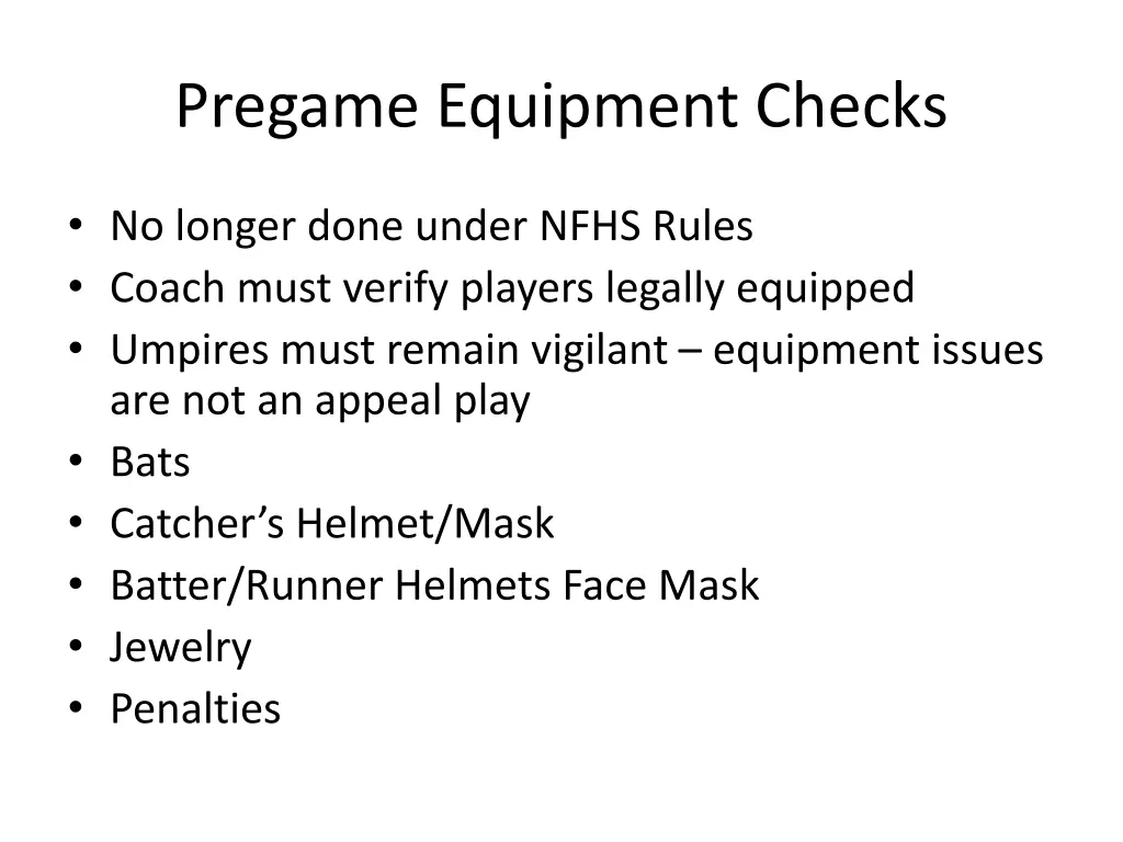 pregame equipment checks