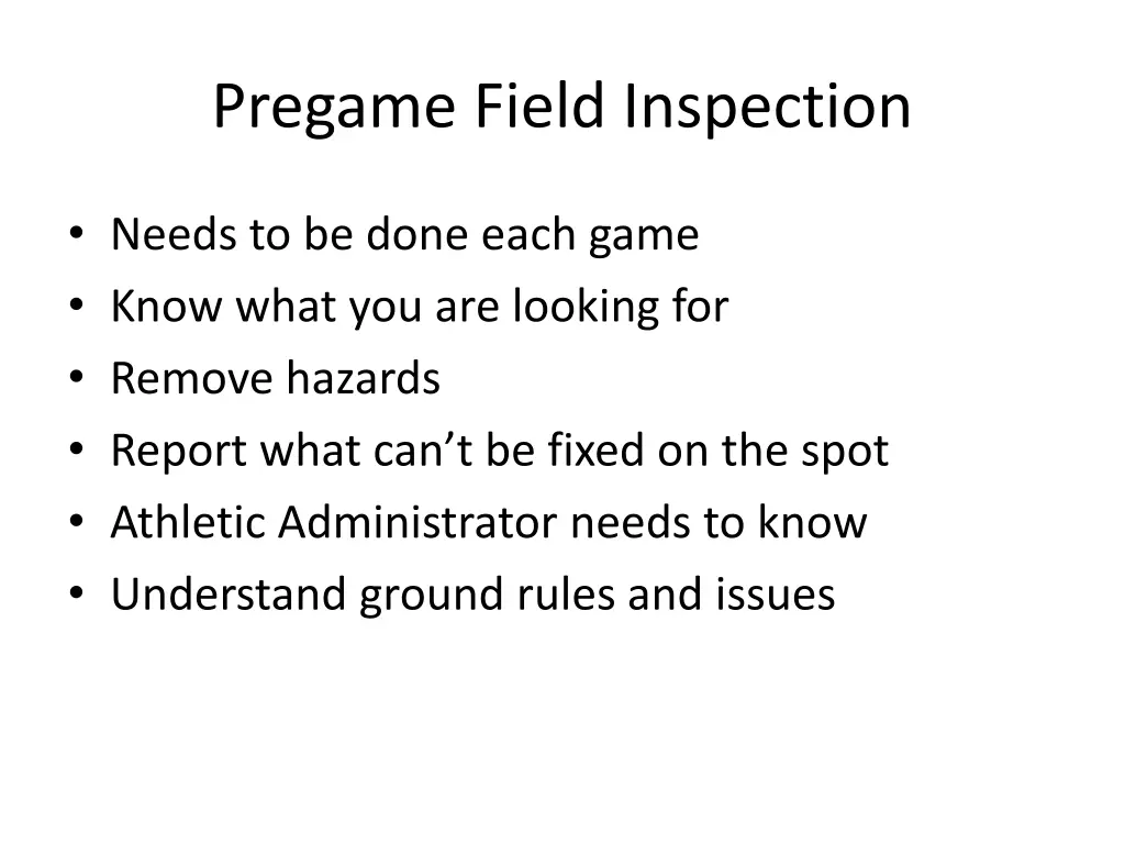 pregame field inspection