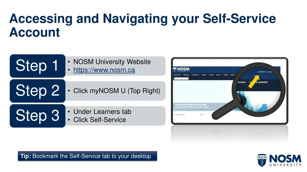 accessing and navigating your self service account