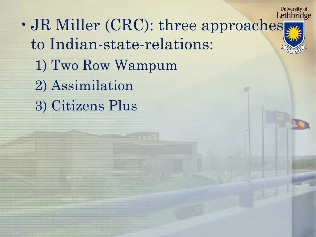 jr miller crc three approaches to indian state