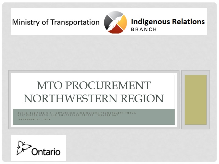 mto procurement northwestern region