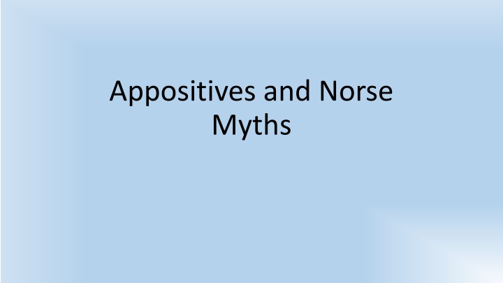 appositives and norse myths