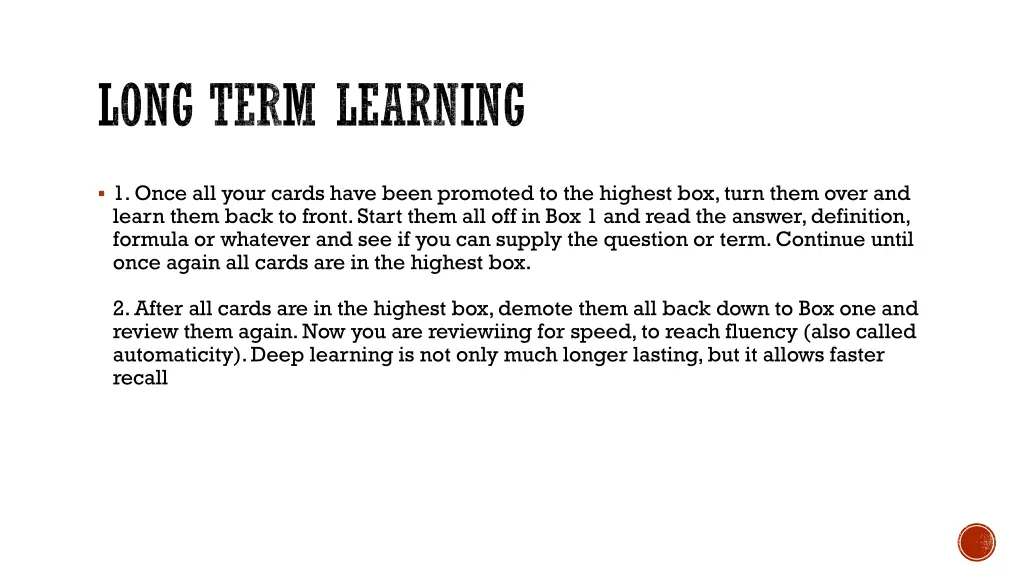 long term learning