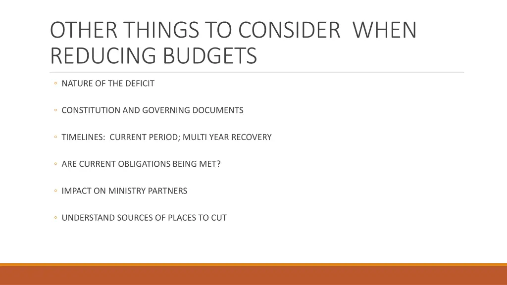 other things to consider when reducing budgets