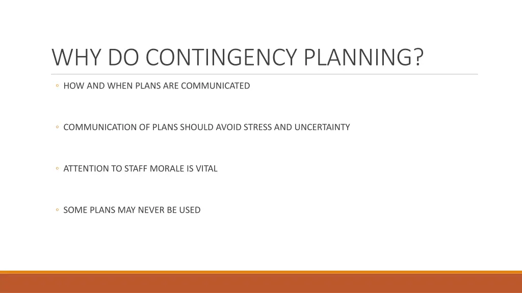 why do contingency planning 1