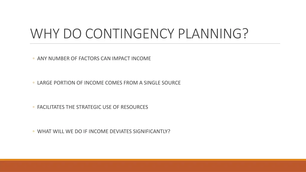 why do contingency planning