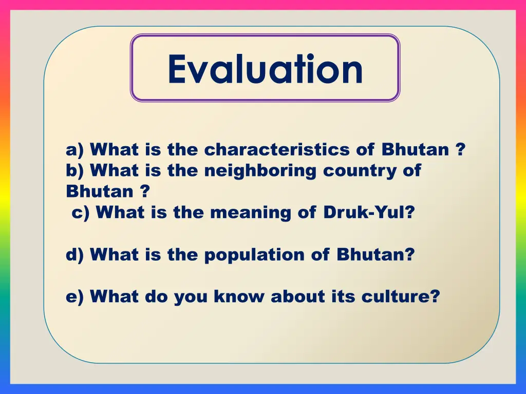 evaluation