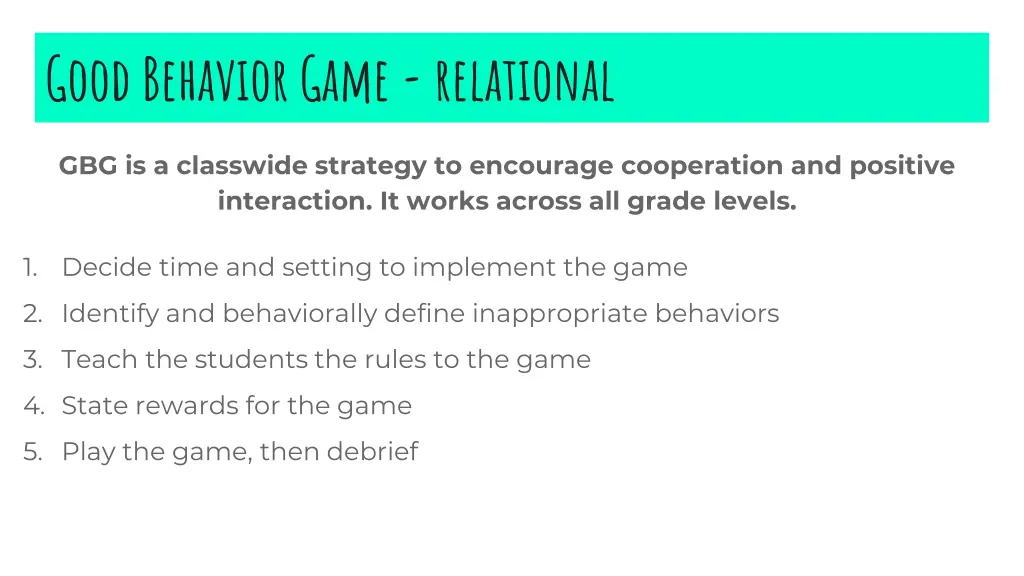 good behavior game relational