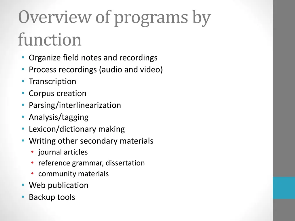 overview of programs by function organize field