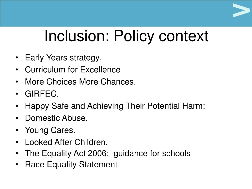 inclusion policy context