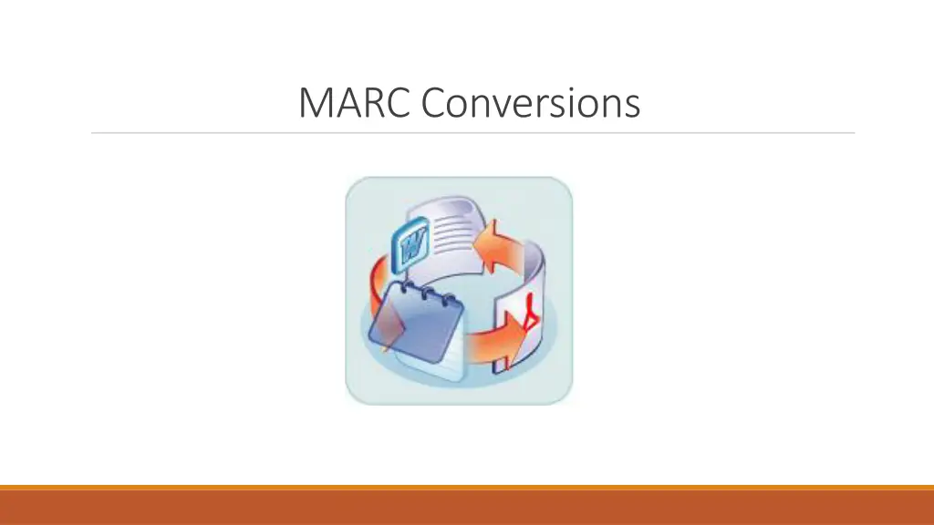 marc conversions