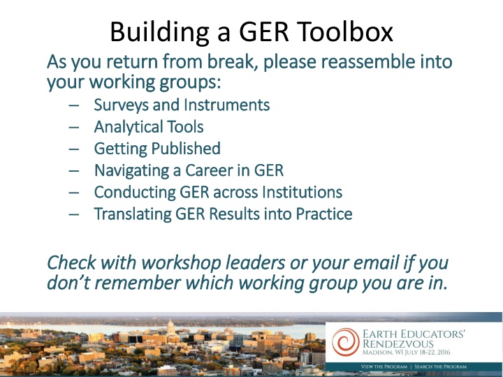 building a ger toolbox as you return from break