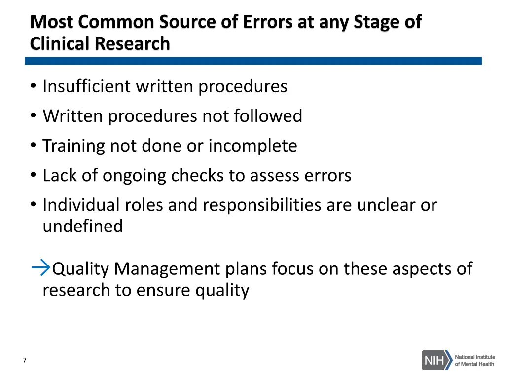 most common source of errors at any stage