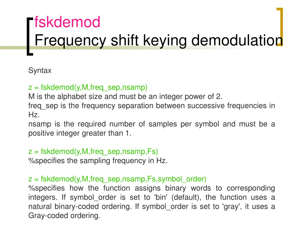 fskdemod frequency shift keying demodulation