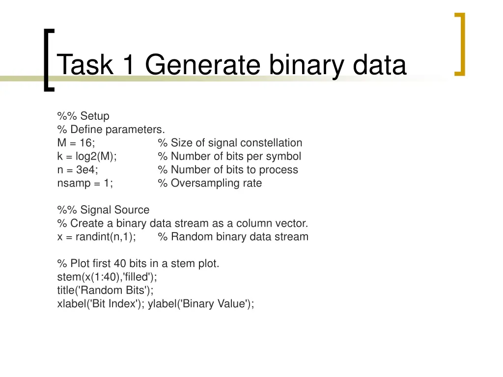 task 1 generate binary data