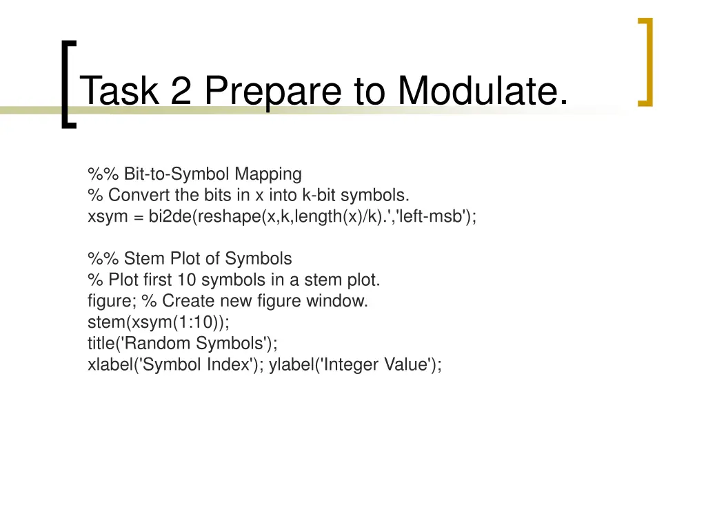 task 2 prepare to modulate