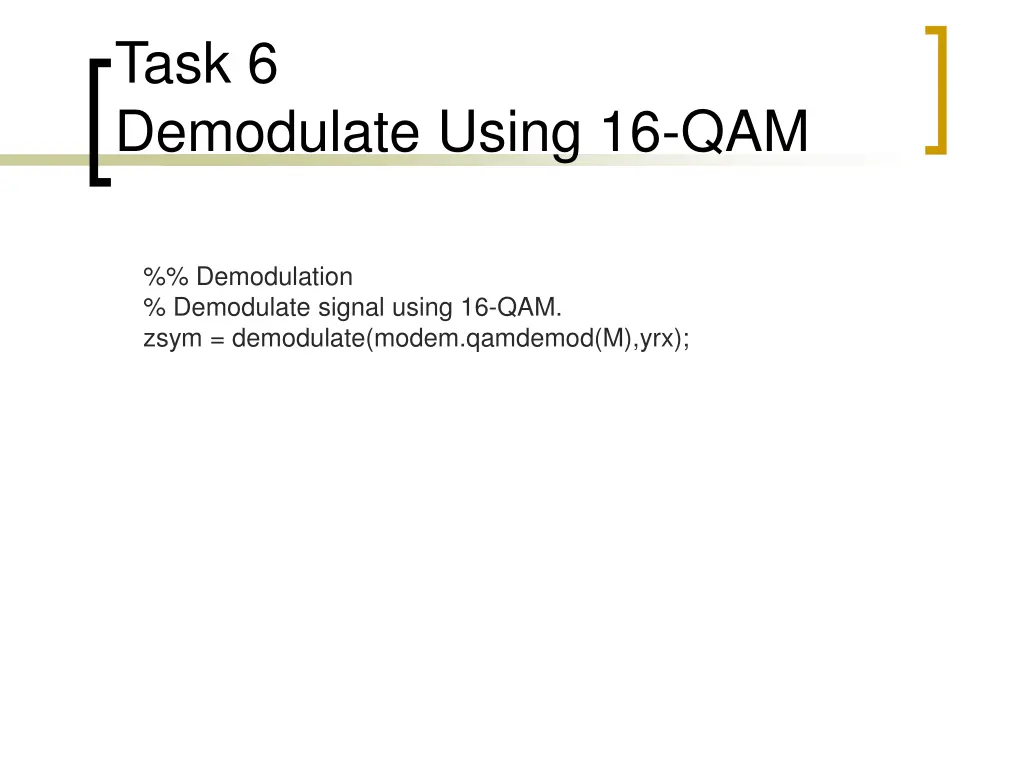 task 6 demodulate using 16 qam