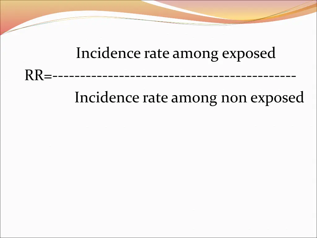 incidence rate among exposed rr incidence rate