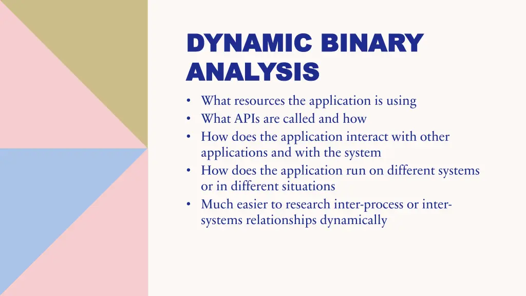 dynamic binary dynamic binary analysis analysis